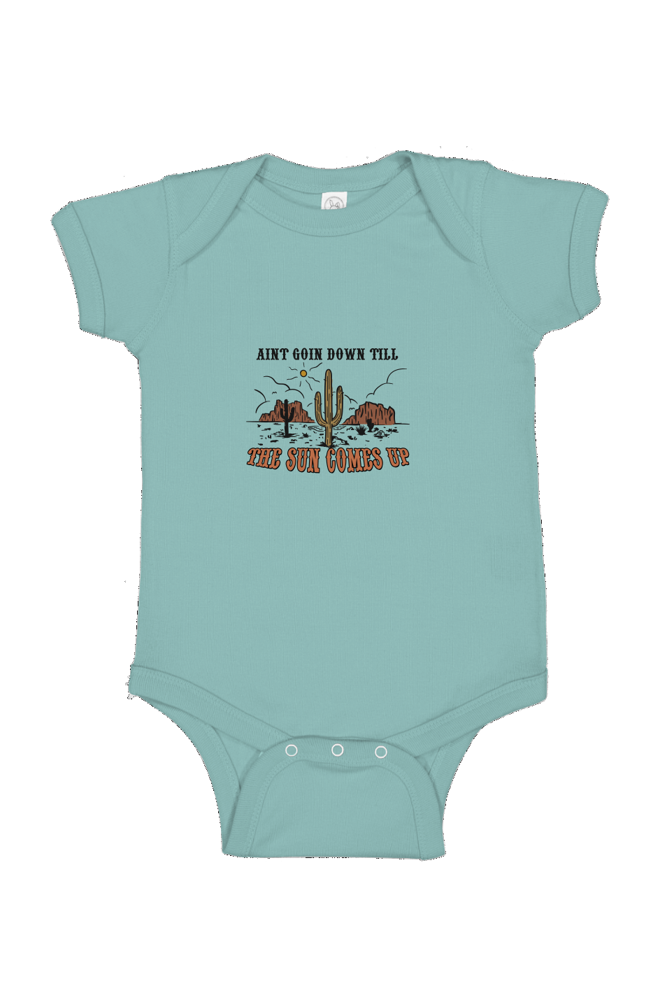 Ain't Goin' Down Till the Sun Comes Up Infant Bodysuit